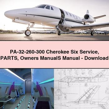 PA-32-260-300 Cherokee Six Service Parts Owners ManualS Manual-PDF Download