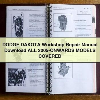 DODGE DAKOTA Workshop Repair Manual  All 2005-ONWARDS ModelS COVERED