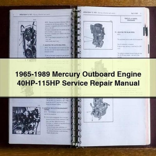 1965-1989 Mercury Outboard Engine 40HP-115HP Service Repair Manual PDF Download