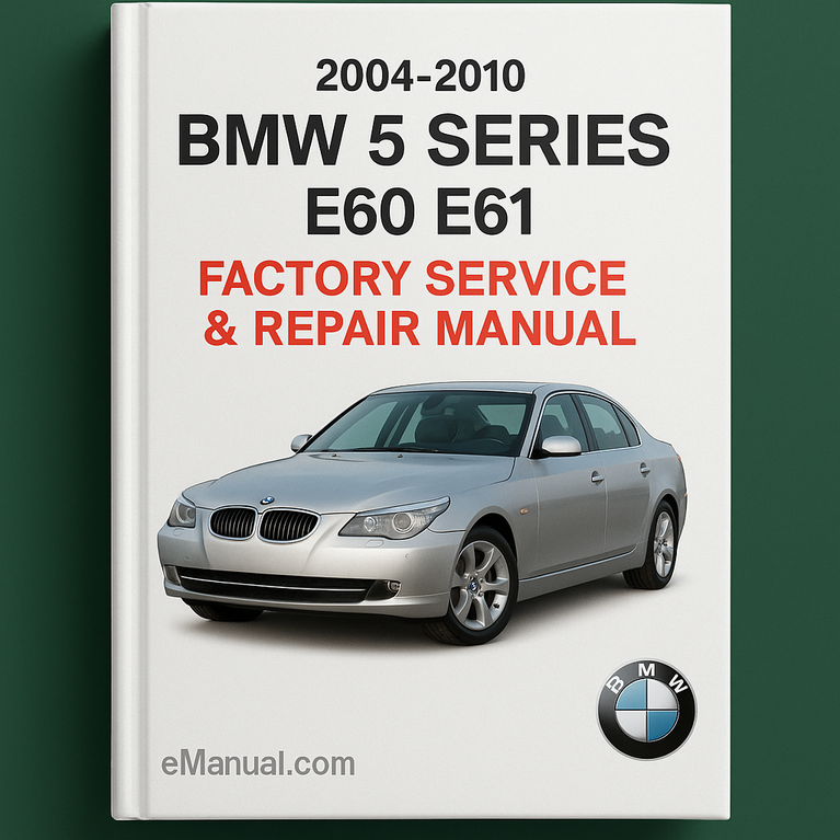 2004-2010 BMW 5er E60 E61 Werks-Service-Reparaturhandbuch