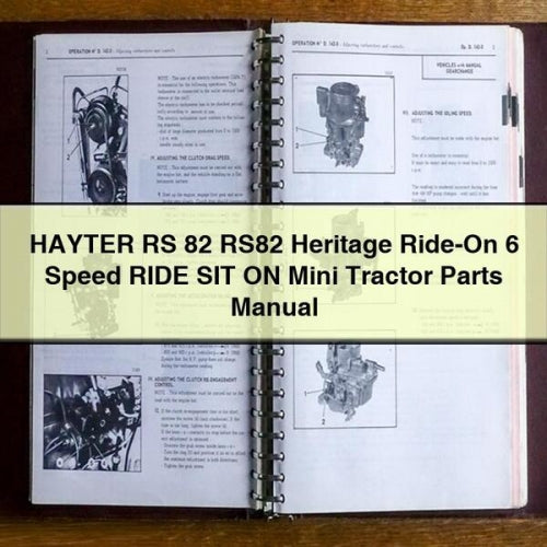 HAYTER RS 82 RS82 Heritage Ride-On 6 Speed RIDE SIT ON MINI Tractor Parts Manual