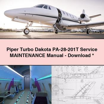 Piper Turbo Dakota PA-28-201T Service Maintenance Manual-Download PDF