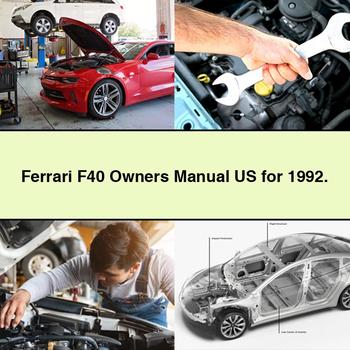 Ferrari F40 Owners Manual US for 1992. PDF Download