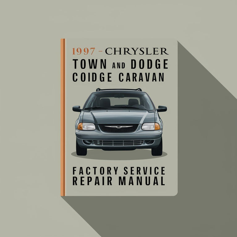 1997 Chrysler Town and Country GS Dodge Caravan Voyager Factory Service Repair Manual PDF Download