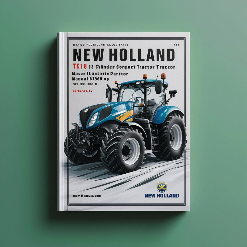 NEW Holland TC18 3 CYLINDER Compact Tractor MASTER ILLUSTRATED Parts List Manual Book SERIAL UD33666 & UP