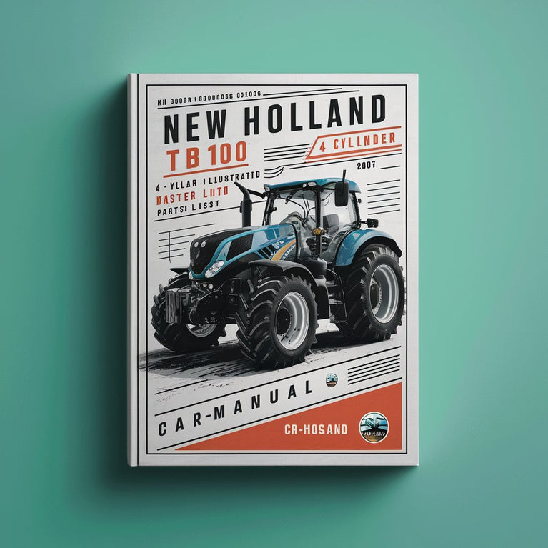 New Holland TB100 4 CYLINDER AG Tractor Master Lista de piezas ilustrada Libro manual Descargar PDF