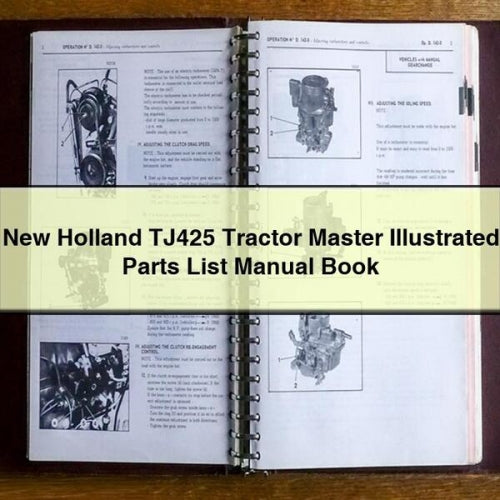 NEW Holland TJ425 Tractor MASTER ILLUSTRATED Parts List Manual BOOK