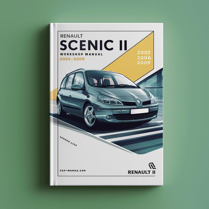 Renault Scenic II Workshop Manual 2003 2004 2005 2006 2007 2008 2009 PDF Download