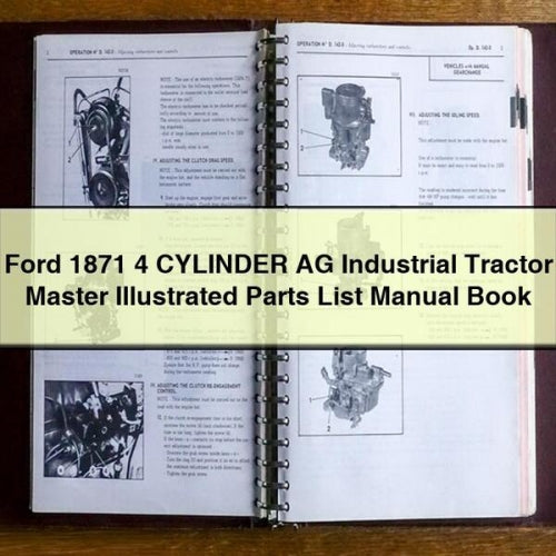 Ford 1871 4 CYLINDER AG Industrial Tractor Master Illustrated Parts List Manual Book