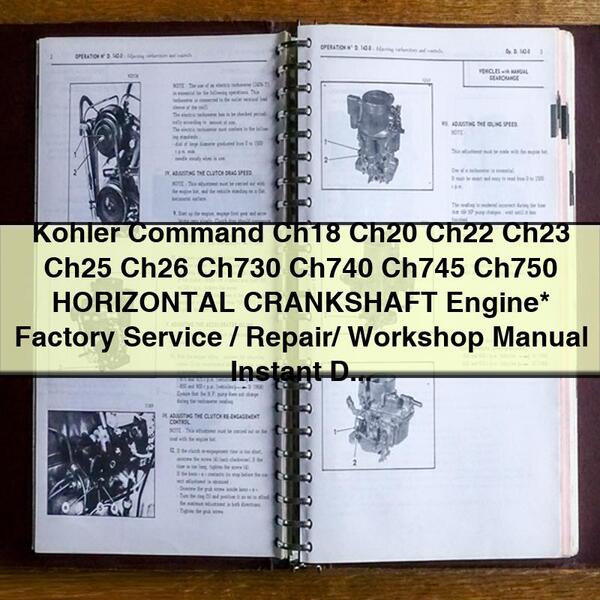 Kohler Command Ch18 Ch20 Ch22 Ch23 Ch25 Ch26 Ch730 Ch740 Ch745 Ch750 HORIZONTAL CRANKSHAFT Engine Factory Service/Repair/ Workshop Manual