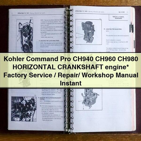 Kohler Command Pro CH940 CH960 CH980 HORIZONTAL CRANKSHAFT engine Factory Service/Repair/ Workshop Manual