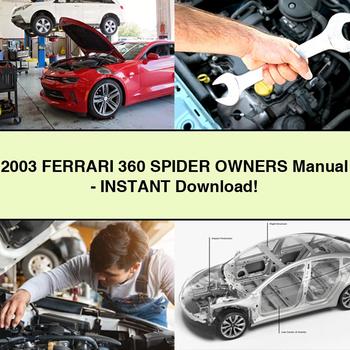 2003 FERRARI 360 SPIDER Owners Manual-PDF Download