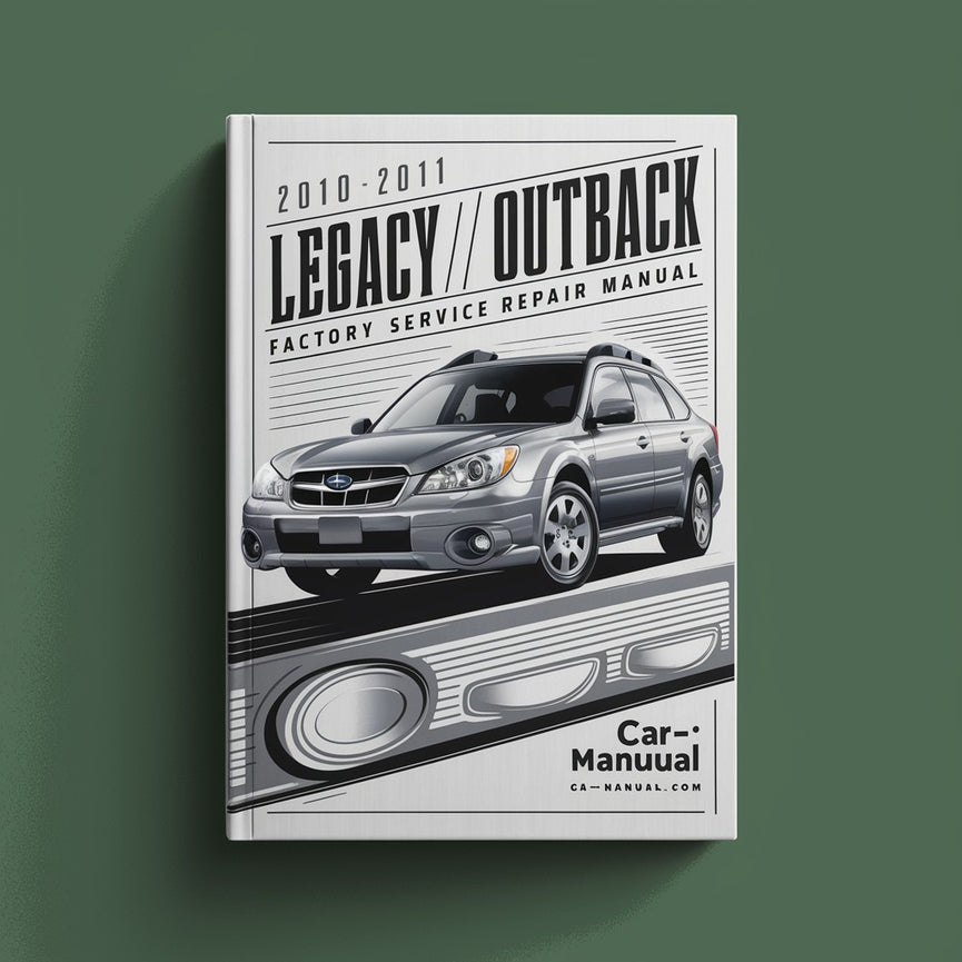 2010 - 2011 Subaru Legacy / Outback Manual de servicio de fábrica Descargar PDF