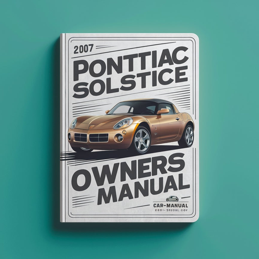 2007 PONTIAC SOLSTICE Owners Manual