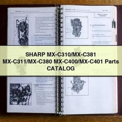 SHARP MX-C310/MX-C381 MX-C311/MX-C380 MX-C400/MX-C401 Parts Catalog