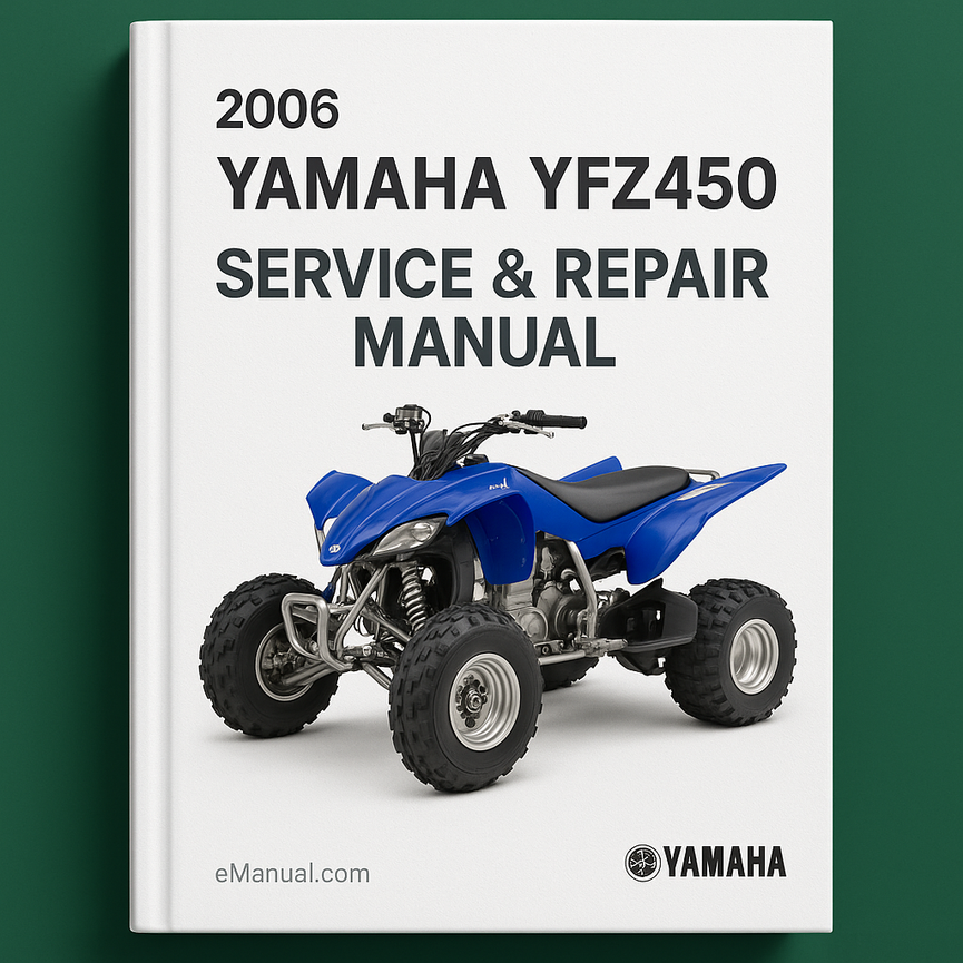 2006 Yamaha YFZ450 YFZ 450 Service Repair Manual 06