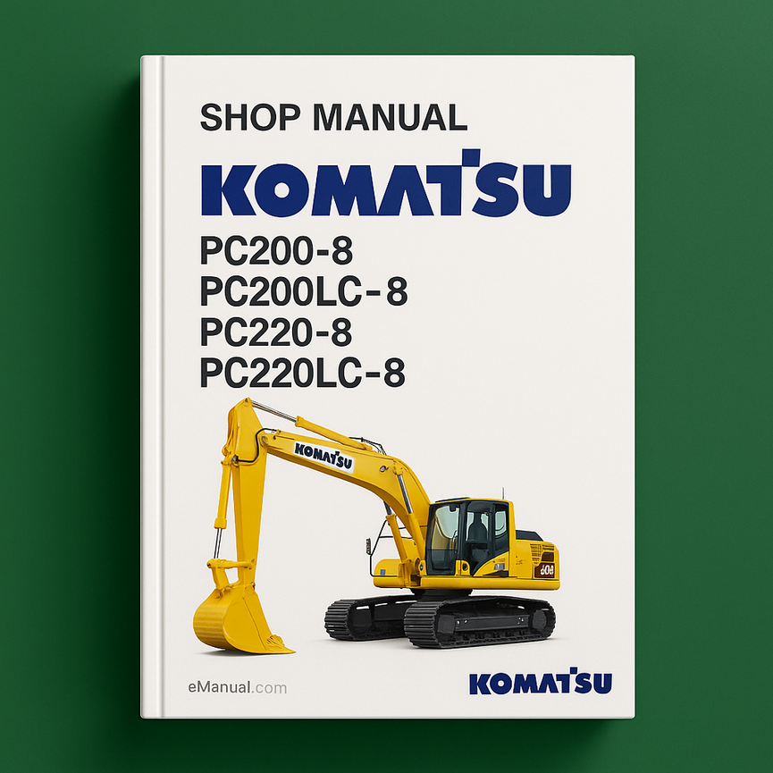 Komatsu PC200-8 PC200LC-8 PC220-8 PC220LC-8 Shop Manual