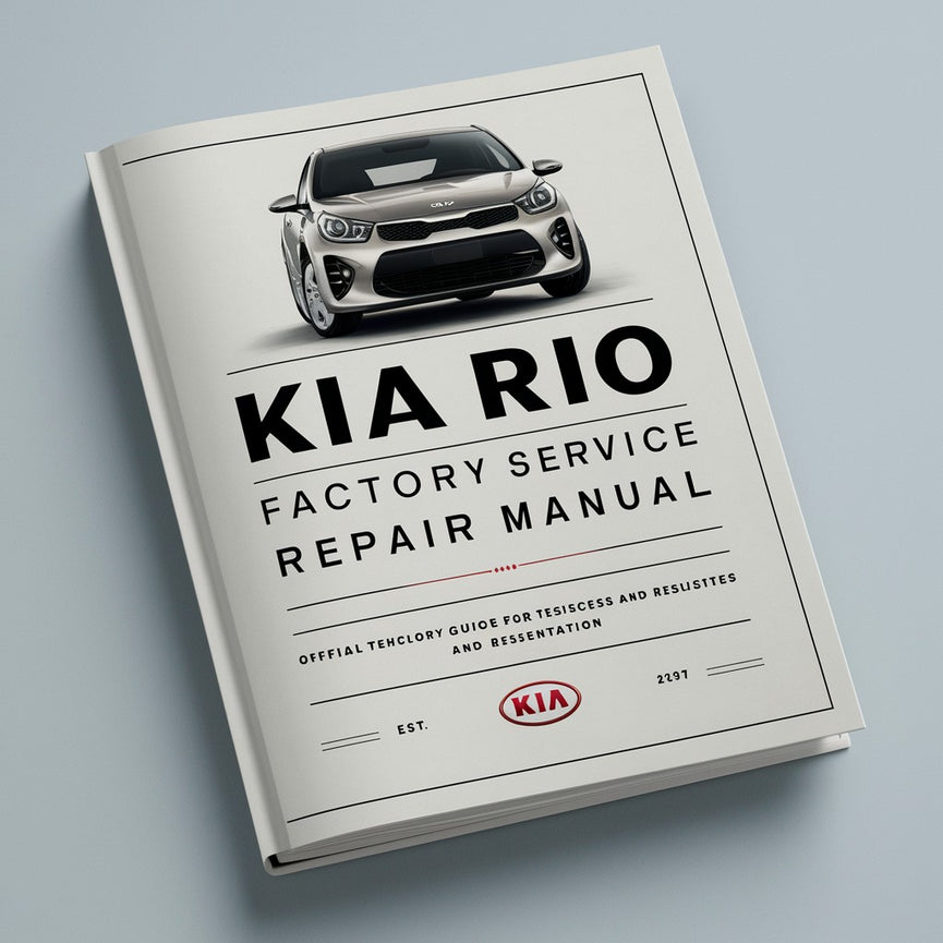 KIA RIO Werksservice-Reparaturhandbuch