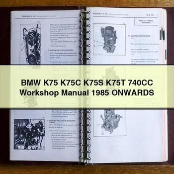 BMW K75 K75C K75S K75T 740CC Workshop Manual 1985 ONWARDS