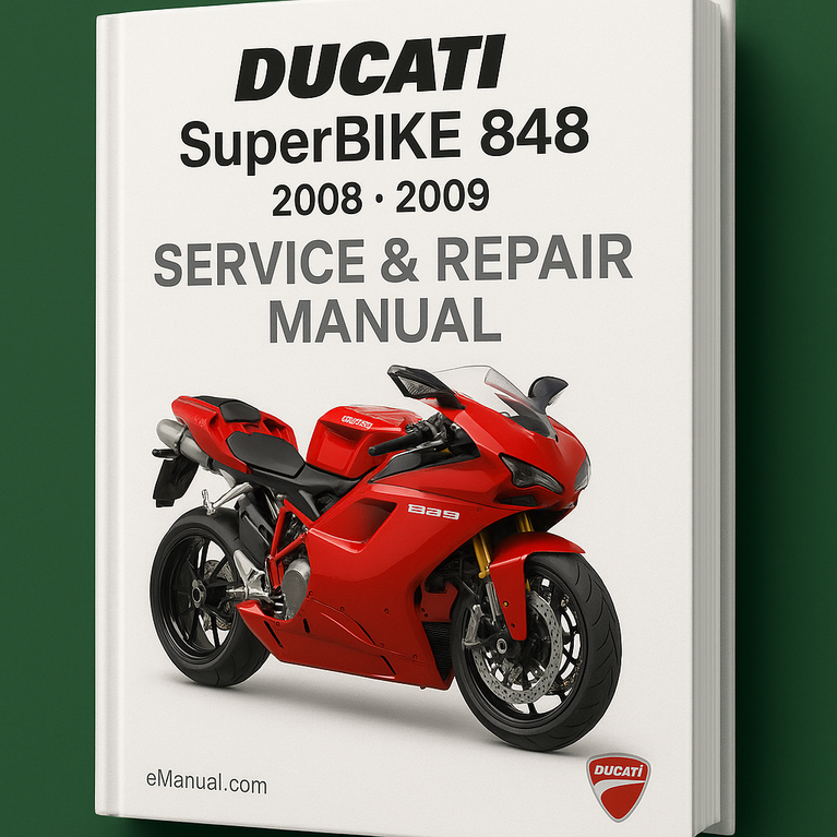 DUCATI SuperBIKE 848 Service Repair Manual 2008 2009