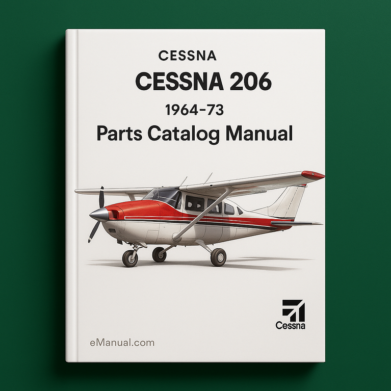 Cessna 206 Parts Catalog Manual 1964-73 Cessna 206 Skywagon