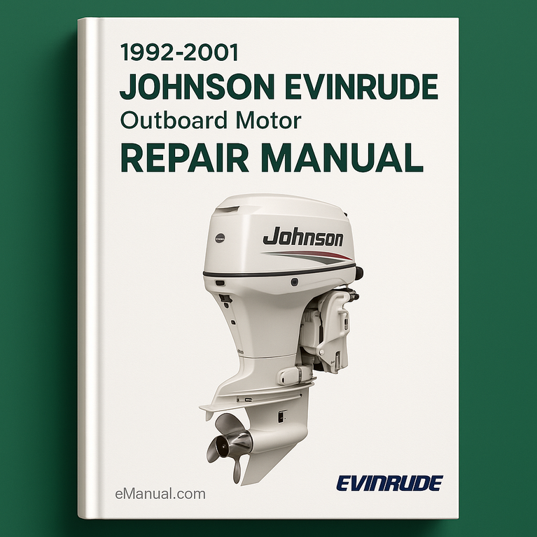 1992-2001 Johnson Evinrude Outboard Motor Repair Manual
