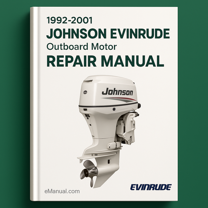 1992-2001 Johnson Evinrude Outboard Motor Repair Manual