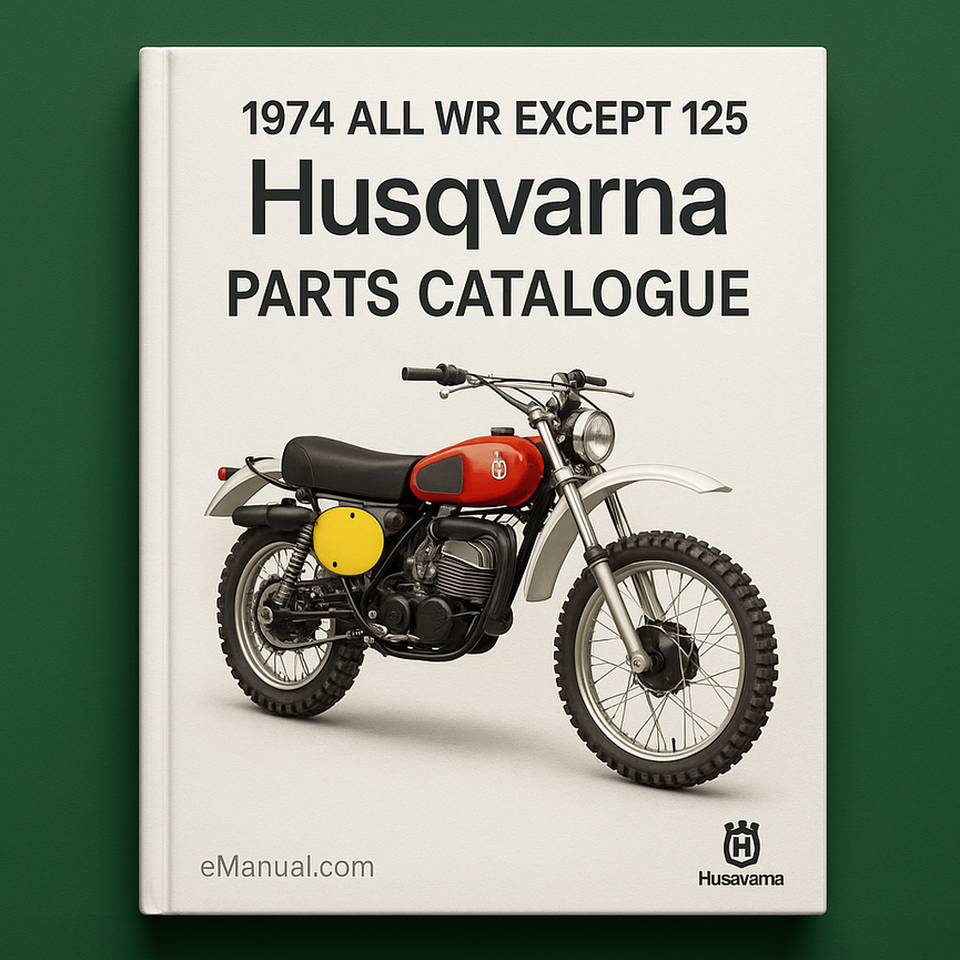 1974 All WR Except 125 Husqvarna Husky Parts Catalogue
