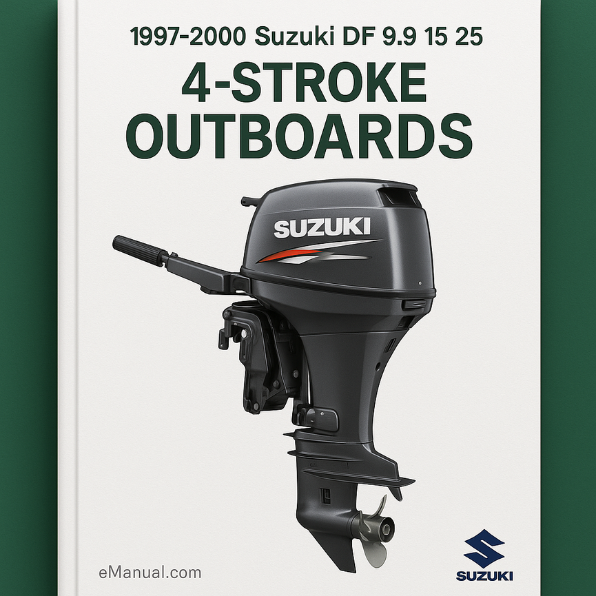1997-2000 Suzuki DF 9.9 15 25 30 40 50 70 4-STROKE OUTBOARDS