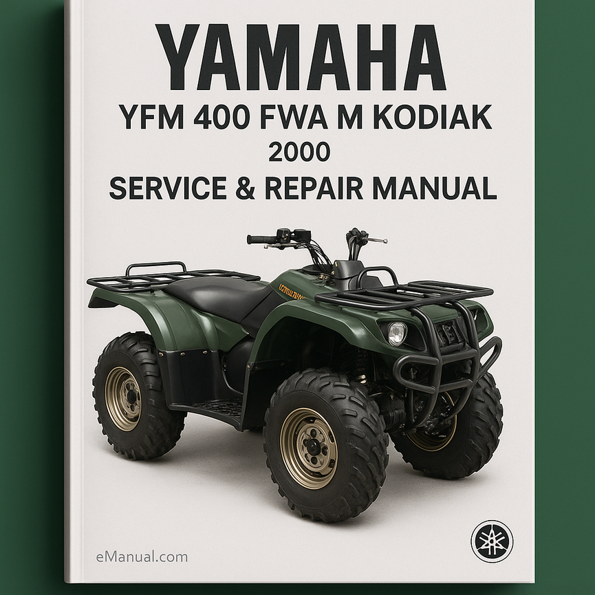Yamaha YFM 400 FWA M Kodiak Service Repair Manual 2000