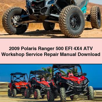 2009 Polaris Ranger 500 EFI 4X4 ATV Workshop Service Repair Manual