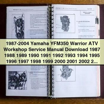 1987-2004 Yamaha YFM350 Warrior ATV Workshop Service Repair Manual 1987 1988 1989 1990 1991 1992 1993 1994 1995 1996 1997 1998 1999 2000 2001 2002 2003 2004