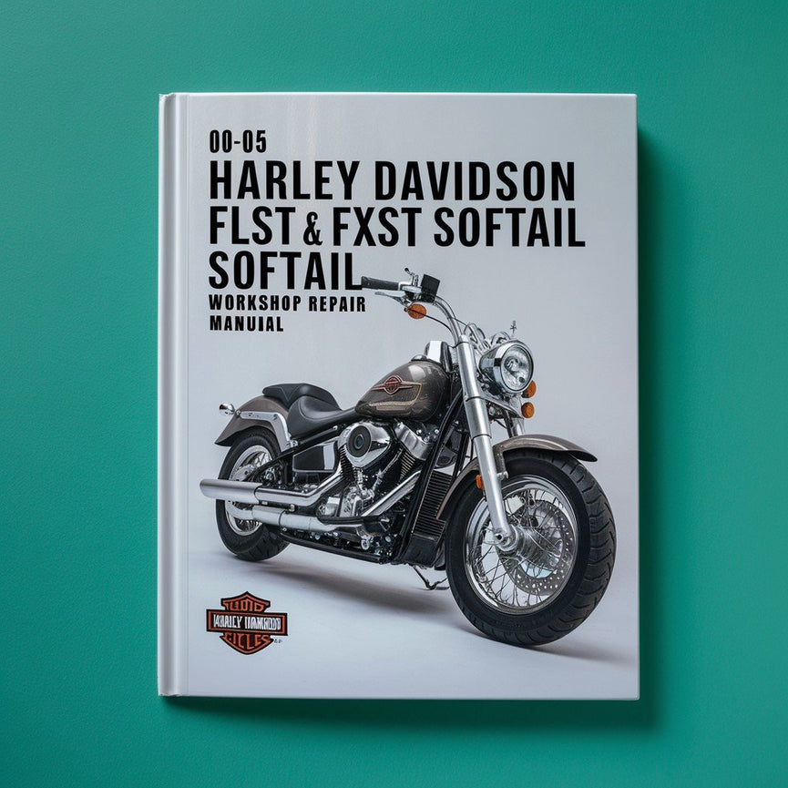 00-05 Harley Davidson FLST&FXST Softail Workshop Repair Manual PDF Download