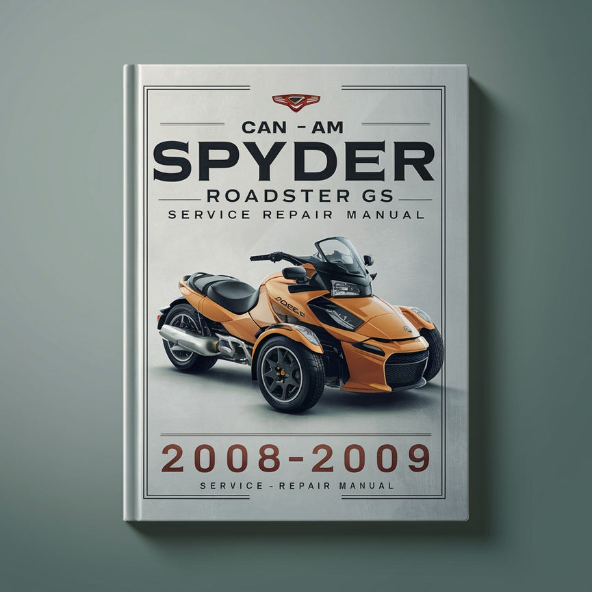CAN AM 2008-2009 SPYDER RoadSTER GS Service Repair Manual PDF Download