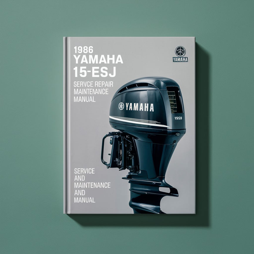 1986 Yamaha 15ESJ Outboard Service Repair maintenance Manual. Factory