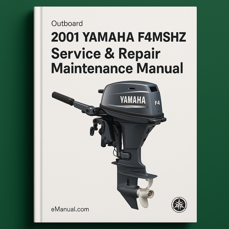 2001 Yamaha F4MSHZ Outboard Service Repair maintenance Manual. Factory