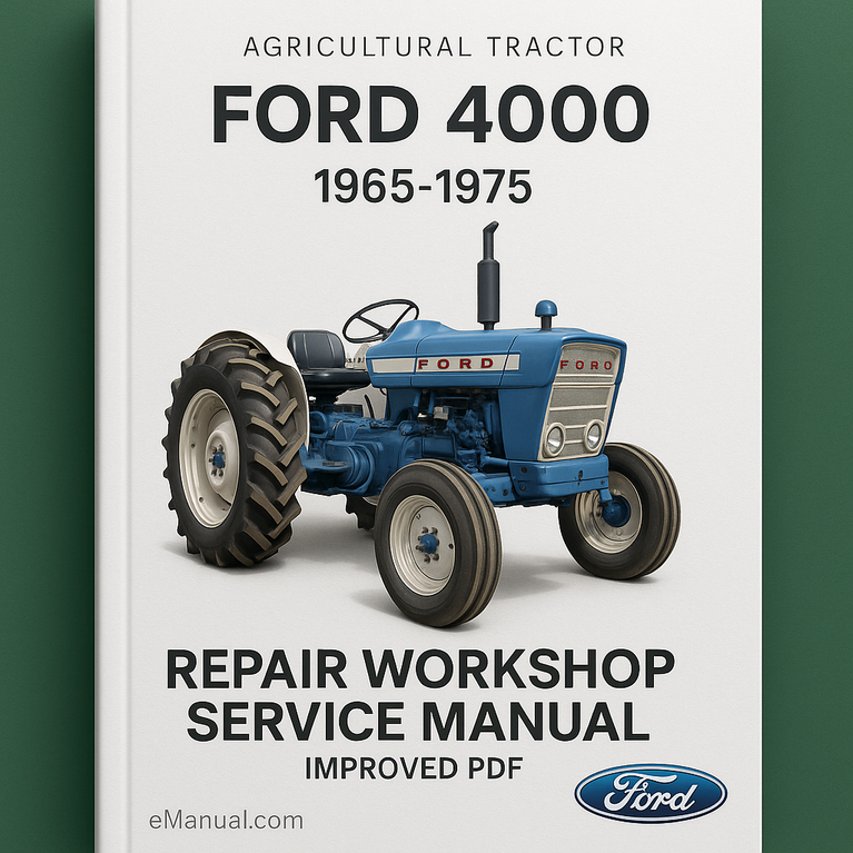 Ford 4000 Agricultural Tractor Repair Workshop Service Manual 1965-1975-Improved-PDF