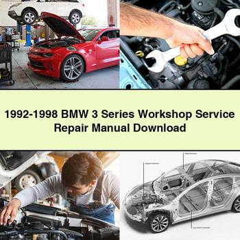 1992-1998 BMW 3 Series Workshop Service Repair Manual