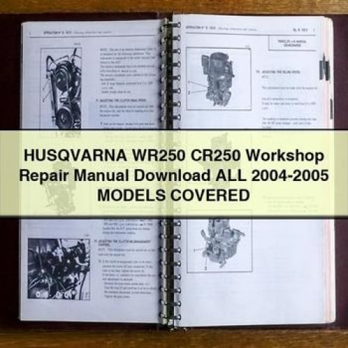 HUSQVARNA WR250 CR250 Werkstatt-Reparaturhandbuch Alle Modelle 2004-2005 ABGEDECKT