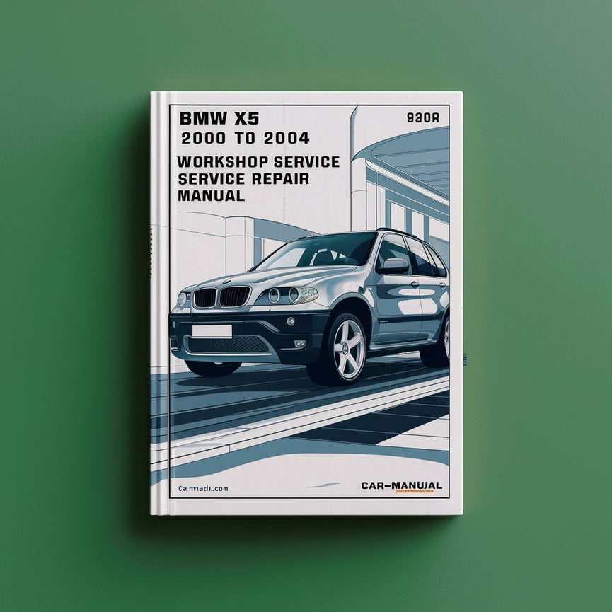 BMW X5 2000 to 2004 Workshop Service Repair Manual