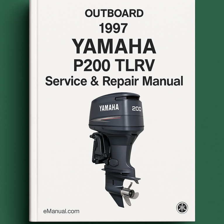 1997 Yamaha P200 TLRV Outboard Service Repair maintenance Manual. Factory