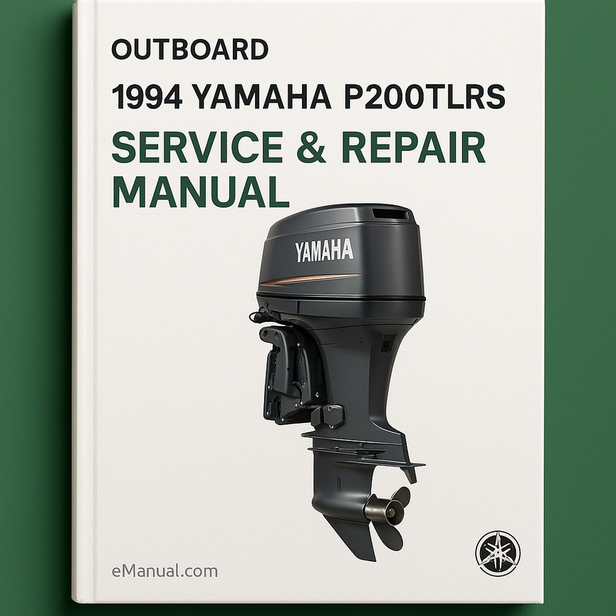 1994 Yamaha P200 TLRS Outboard Service Repair maintenance Manual. Factory