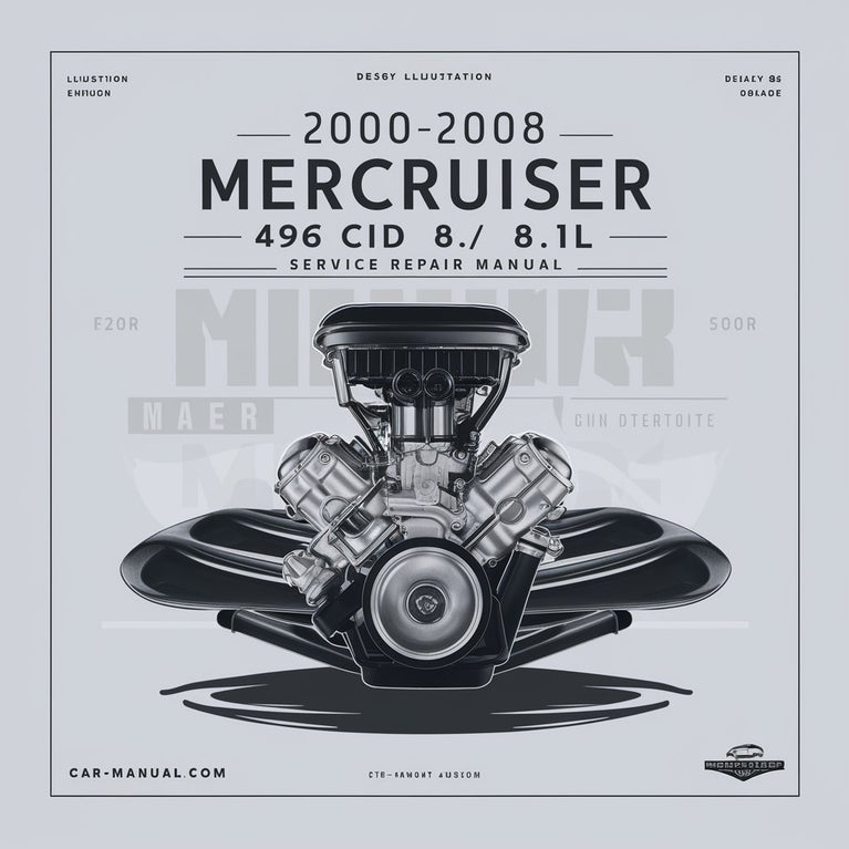 2000-2008 Mercruiser 496 CID/8.1L Engine Service Repair Manual