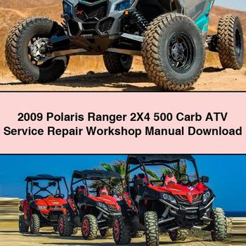 2009 Polaris Ranger 2X4 500 Carb ATV Service Repair Workshop Manual