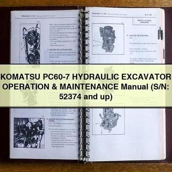 Komatsu PC60-7 HYDRAULIC Excavator Operation & Maintenance Manual (S/N: 52374 and up)