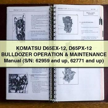 Komatsu D65EX-12 D65PX-12 BULLDOZER Operation & Maintenance Manual (S/N: 62959 and up 62771 and up)