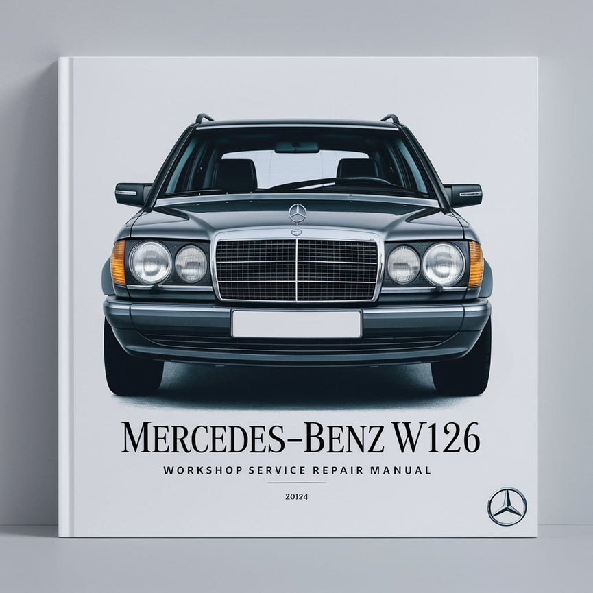 Mercedes-Benz W126 Workshop Service Repair Manual PDF Download