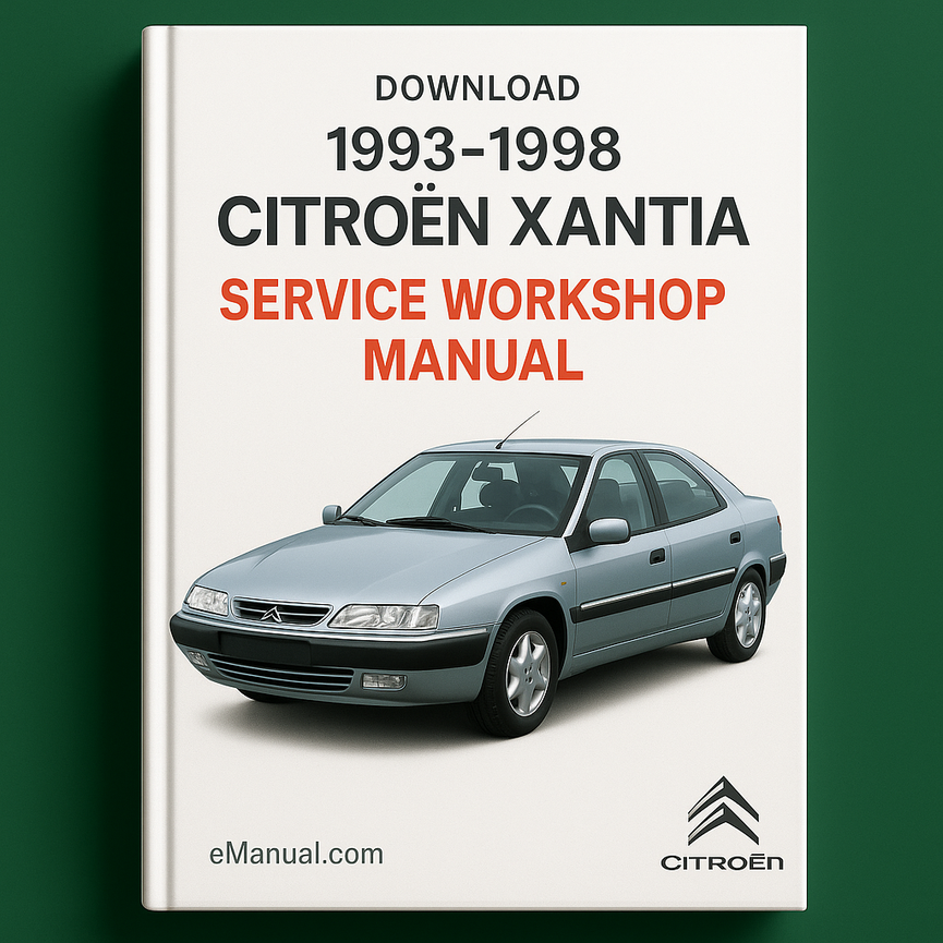 1993-1998 Citroen Xantia Service Workshop Manual download