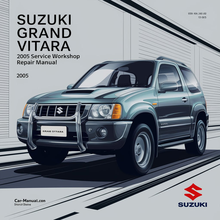 Suzuki Grand Vitara 2005 Service Workshop Repair Manual