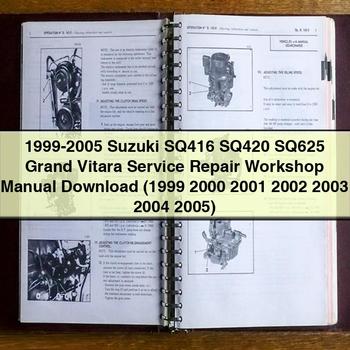 1999-2005 Suzuki SQ416 SQ420 SQ625 Grand Vitara Service Repair Workshop Manual (1999 2000 2001 2002 2003 2004 2005)